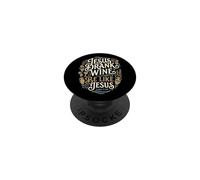 Jesús Bebió Vino Sé como Jesús Divertido Cristiano Bodega Humor PopSockets PopGrip Adhesivo