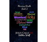 Jesus Calls Me: Morning Strolls: Book 2