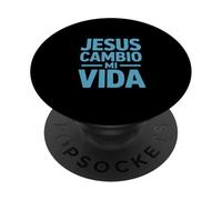 Jesús cambió mi Vida Dicho Divertido Dicho español PopSockets PopGrip Adhesivo