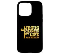 Jesús cambió mi vida me preguntó cómo Cristo devoto Faithcross Carcasa para iPhone 15 Pro Max