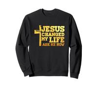 Jesús cambió mi vida me preguntó cómo Cristo devoto Faithcross Sudadera
