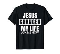 Jesús cambió mi Vida Pregúntame qué Tan audaz voluntario bíblico de fe Camiseta