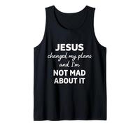 Jesús cambió mis Planes y no Estoy Enojado por eso Cristiano Camiseta sin Mangas