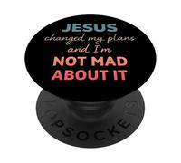 Jesús cambió mis Planes y no Estoy Enojado por eso Cristiano PopSockets PopGrip Adhesivo