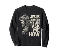 Jesus Changed My Life Ask Me How Christ Christian Faith Sudadera