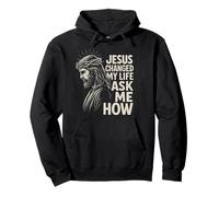 Jesus Changed My Life Ask Me How Christ Christian Faith Sudadera con Capucha