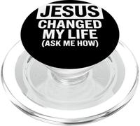 Jesus Changed My Life Ask Me How Fe Cristiana Testimonio PopSockets PopGrip para MagSafe