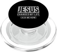 Jesus Changed My Life Ask Me How Jesus T-Shirt PopSockets PopGrip para MagSafe