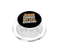 Jesus Changed My Life Ask Me How PopSockets PopGrip para MagSafe