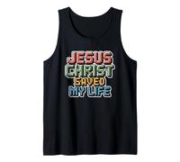 Jesus Christ Saved My Life Camiseta sin Mangas