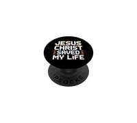 Jesus Christ Saved My Life PopSockets PopGrip Adhesivo