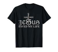 Jesus Christ Saved My Life Shirt For Women Men Camiseta