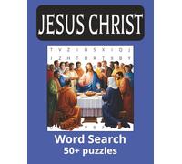 Jesus Christ Word Search Puzzle Book: Word Searches with Easy to Read Print About Jesus, Bible names, Gospel and More | 8.5x11 inches, 110 pages | 50+ ... for Vacations, Holidays and Free Times