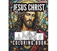Jesus Coloring Book for Kids: Story Book Bible Coloring Book: Inspirational Picture Bible Book for Coloring - Jesus Life and Teachings (Religious Coloring Books)
