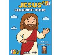 Jesus Coloring Book: The Story of Jesus in Pictures