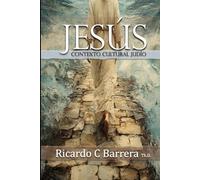 JESUS: CONTEXTO CULTURAL JUDIO