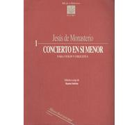 Jesús de monasterio : concierto ensi