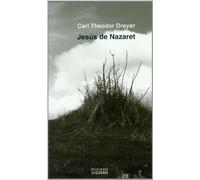 Jesus De Nazaret. (Sig.) Dreyer: Un guión cinematográfico: 68 (El Peso de los Días)
