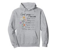 Jesús Dios Dice Que Eres único, Fuerte, Hermoso, perdonado Sudadera con Capucha
