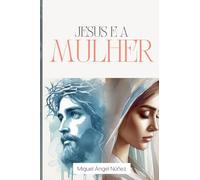 Jesus e a mulher