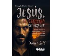 Jesús, el demonio de Nazaret