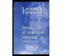 Jesús, el Maestro interior: las cosas divinas: 4 (RELIGION)