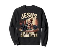 Jesús El Último Músculo Deadlifter Sudadera