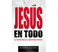 Jesús en Todo
