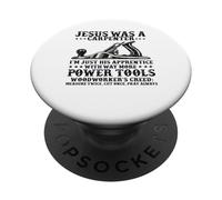 Jesús era Carpintero Soy su Aprendiz Faither Christian PopSockets PopGrip Adhesivo