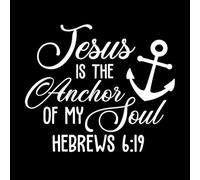 Jesús es ancla de mi alma hebreos 6 19 Pegatinas de grabado 41x48.1cm Decoración de tiendas Blanco