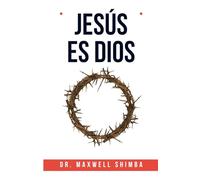 Jesús es Dios