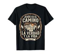 Jesús Es El Camino La Verdad Y La Vida Cristiano Español Dios Camiseta
