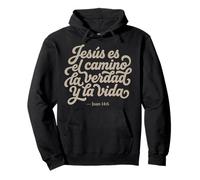 Jesús Es El Camino La Verdad Y La Vida Cristiano Español Sudadera con Capucha