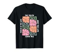 Jesús Es El Camino La Verdad Y La Vida Dios Fe Jesús Camiseta