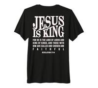 Jesús es el Rey Fe Cristiana versículo bíblico Apocalipsis 17:14 Camiseta Premium