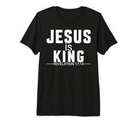 Jesús es el Rey Verso de la Biblia Apocalipsis 17:14 Camiseta Premium