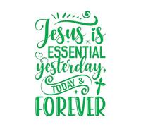 Jesús es esencial ayer hoy para siempre Calcomanías de pared de PVC 36x53.9cm Pegatinas para vidrio Verde