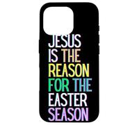 Jesús es la razón de la Temporada Feliz resurrección Amor Carcasa para iPhone 16 Pro