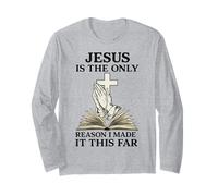 Jesús es la única razón por la Que llegué Tan lejos Cita Religiosa Manga Larga