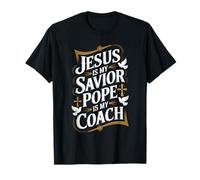 Jesús es mi salvador El Papa es mi entrenador Fe religiosa Camiseta