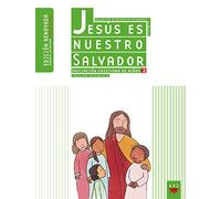 Jesús es nuestro Salvador. Iniciación cristiana de niños 2: libro del catequista. Edición renovada (Catequesis Madrid)