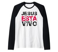 Jesús está Vivo, Jesus Christian Bible Verse Sayings, Faith Camiseta Manga Raglan