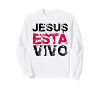 Jesús está Vivo, Jesus Christian Bible Verse Sayings, Faith Sudadera
