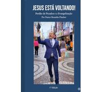 JESUS ESTÁ VOLTANDO!: Perdão de Pecados e a Evangelização