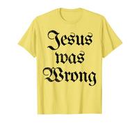 Jesús estaba equivocado vintage Camiseta