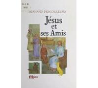 Jésus Et Ses Amis (ebook)