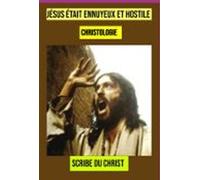Jésus Était Ennuyeux Et Hostile (ebook)
