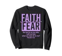 Jesus Faith Over Fear Purple Psalm 118:6 Christian Scripture Sudadera