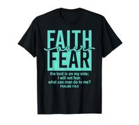 Jesus Faith Over Fear Teal Psalms 118:6 Christian Scripture Camiseta