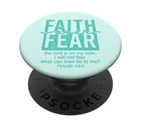 Jesus Faith Over Fear Teal Psalms 118:6 Christian Scripture PopSockets PopGrip Adhesivo